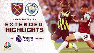 West Ham United v Manchester City  PREMIER LEAGUE HIGHLIGHTS  8312024  NBC Sports [upl. by Ardnekal728]