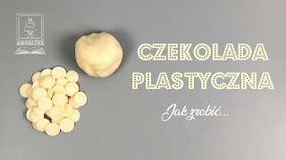 Akademia Tortu  Jak zrobić czekoladę plastyczną [upl. by Torhert]