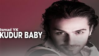 İsmail Yk  KUDUR BABY Remix Prod Meto Beats  tiktok [upl. by Valer675]