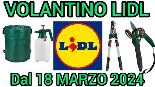 VOLANTINO LIDL PARKSIDE FAI DA TE DAL 18 MARZO 2024 volantinospesa bricolage lidl performance [upl. by Yelsgnik]