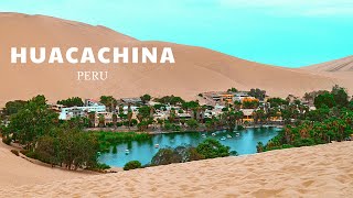 PERUS UNDISCOVERED HIDDEN PARADISE HUACACHINA [upl. by Forbes]