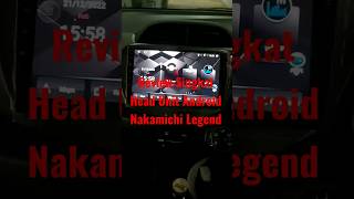 Review Head Unit Android Nakamichi quotLegendquot [upl. by Errehs930]