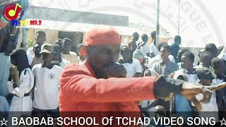 BAOBAB SCHOOL Of TCHAD VIDEO SONG 🇹🇩 اغنية مدرسة باوبا تشاد [upl. by Aubrie]