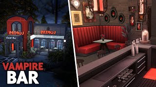 Vampire Bar 🦇🩸  The Sims 4 Speed Build [upl. by Highams]