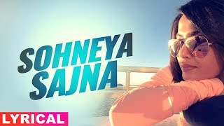 Sohneya Sajna Lyrical Video  Jimmy Shergill  Surveen Chawla  Latest Punjabi Songs 2019 [upl. by Asiral]