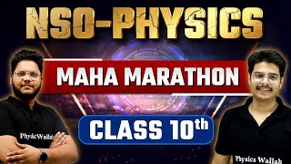 Complete NSO Physics  Class 10th  SOF Marathon 🔥 [upl. by Ramak]