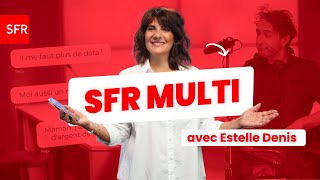 Regroupez vos abonnements et faites des économies chaque mois grâce à SFR Multi feat Estelle Denis [upl. by Clement]