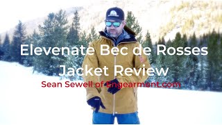 Elevenate Bec de Rosses Jacket Review  Sean Sewell of Engearmentcom [upl. by Mcdade]