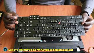 Lenovo ThinkPad E570 Keyboard Replacement [upl. by Ahsir]