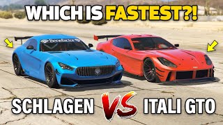 GTA 5 ONLINE  ITALI GTO VS SCHLAGEN GT WHICH IS FASTEST [upl. by Arehahs]