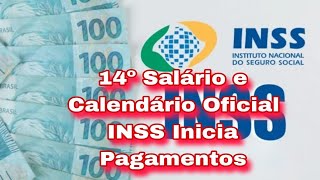 14º Salário e Calendário Oficial INSS Inicia Pagamentos [upl. by Solhcin]