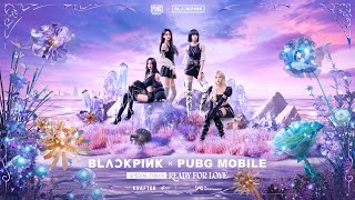 BLACKPINK X PUBG MOBILE  ‘Ready For Love’ MV [upl. by Kamilah]