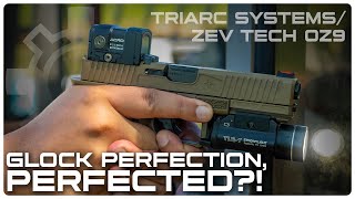 Glock Perfection Perfected  TRIARC Systems OZ9 [upl. by Clova]