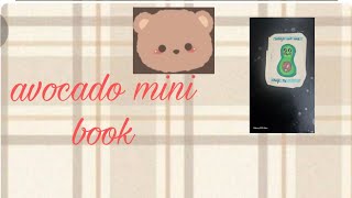 lets make avocado mini book😁🧸 [upl. by Slrahc486]