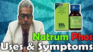 Natrum Phos Part 1  Uses and Symptoms in Homeopathy by Dr PS Tiwari [upl. by Rodmur]