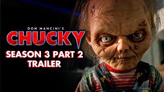 Chucky Season 3 Part 2 Official Trailer  Chucky Official [upl. by Skyla]