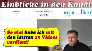 So viel habe ich mit den letzten 15 Videos verdient  mit Wachtelvideos Geld bei Youtube verdienen [upl. by Lasonde]