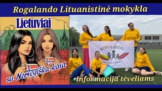 Rogalando Lituanistinė Mokykla 20242025 [upl. by Ramey]