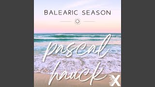 Balearic Season Radio Edit [upl. by Vernor236]