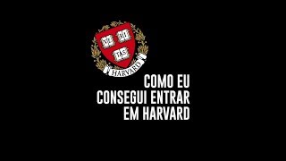 COMO CONSEGUI ENTRAR NO MESTRADO EM HARVARD [upl. by Sierra]