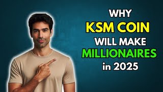 KSM Why KUSAMA KSM will make Millionaires in 2025 [upl. by Corbett987]