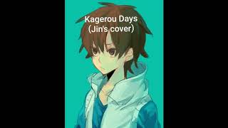 Kagerou Days Jins cover [upl. by Niatsirt]