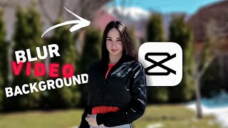 How to Blur Video Background in CapCut [upl. by Peder]