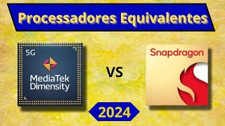 Qual Mediatek equivale a qual Snapdragon  Versão 2024 [upl. by Adnov]