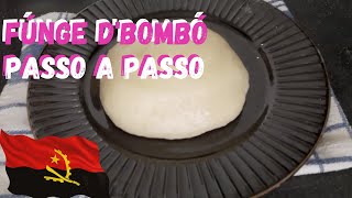 COMO FAZER FÚNGE DE BOMBO  gastronomia Áfricana 🇦🇴 ComidatípicadeAngola comida angolana [upl. by Morly854]