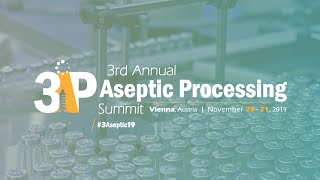 3rd Annual Aseptic Processing Summit [upl. by Aicatsue]