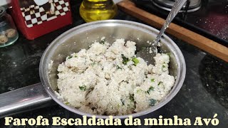 Farofa Escaldada que a minha Avó fazia e bisteca no molho comida [upl. by Elodia]