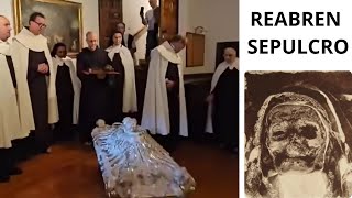 Reabren Sepulcro Maria Teresa de Ávila  110 Años Después [upl. by Edrick861]