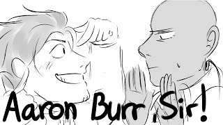 Aaron Burr Sir  Hamilton Animatic [upl. by Lukin566]