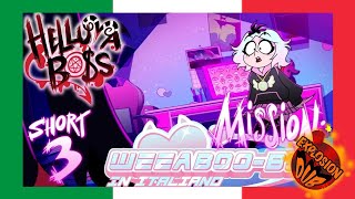 HELLUVA SHORTS 3  MISSION WEEABOOBOO DUB ITA [upl. by Anerroc]