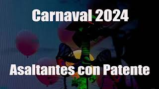 Asaltantes Con Patente 2024  La Primera Infancia [upl. by Fleeta]