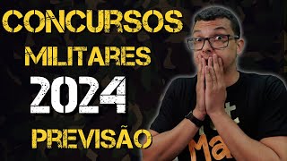 PREVISÃO PARA OS CONCURSOS MILITARES EM 2024  EDITAL E DATAS [upl. by Cynera]