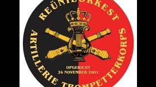 Reünie Orkest Artillerie Trompetterkorps in Den Bosch [upl. by Taran]