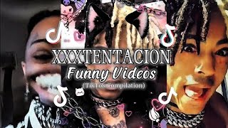 XXXTENTACION • FUNNY VIDEOS • TikTok Compilation part1 [upl. by Burnett]