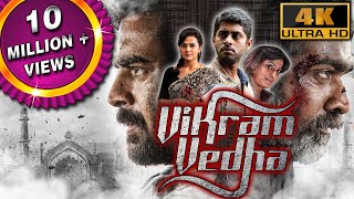 Vikram Vedha 4K ULTRA HD Full Hindi Dubbed Movie  R Madhavan Vijay Sethupathi Shraddha Srinath [upl. by Jones]