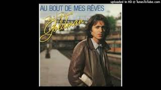 JeanJacques Goldman  Au bout de mes rêves 1983 [upl. by Hunger]