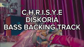 CHRISYE  Diskoria Laleilmanino Eva Celia Bass Backing Track [upl. by Anigal]