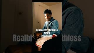 SAMPLE Realbleeda Type Beat “Ruthless Smirk” 2024 typebeat typebeats beats [upl. by Ddal856]