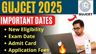 GUJCET 2025 Registration Date  Application Form Exam Date Eligibility amp Fees  GyanRoof [upl. by Rizzo]