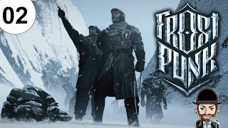 Frostpunk  Folge 02  Ein neues Zuhause  Lets Play [upl. by Margreta986]