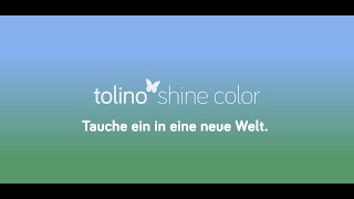 tolino shine color  das kompakte Lesevergnügen in Farbe [upl. by Aciamaj458]