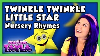 Twinkle Twinkle Little Star  Nursery Rhymes  Tea Time with Tayla [upl. by Medovich]