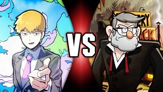 Fan Made Death Battle Trailer Reigen Arataka VS Grunkle Stan Mob Psycho 100 VS Gravity Falls [upl. by Soisatsana176]