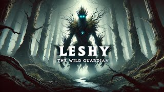 Legends amp Folklore Leshy [upl. by Macguiness468]