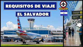 Hoy Requisitos de viaje a El Salvador 2024 Llegando al Aeropuerto de El Salvador 2024 [upl. by Jenda]