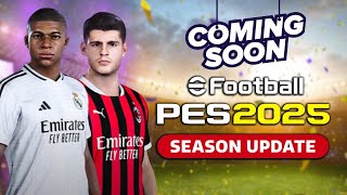 AGGIORNA PES 2021 ALLA STAGIONE 202425 TUTTI I DETTAGLI E DATA DUSCITA DELLA NUOVA PATCH [upl. by Ecnedac]